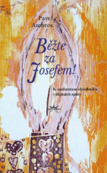 Bte za Josefem!