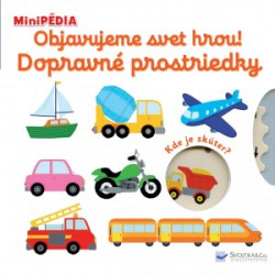 MiniPDIA Objavujeme svet hrou! Dopravn prostriedky