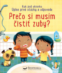 Preo si musm isti zuby? - Kuk pod okienko