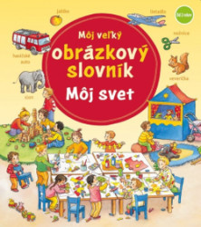 Mj vek obrzkov slovnk  Mj svet