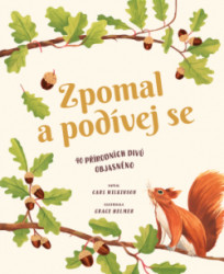 Zpomal a podvej se