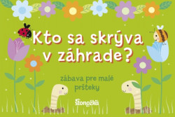 Kto sa skrva v zhrade?