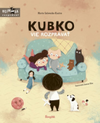 Kubko vie rozprva