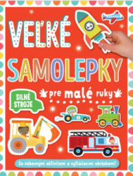 Siln stroje - Vek samolepky pre mal ruky