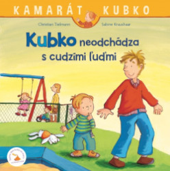 Kubko neodchdza s cudzmi umi - tvrd vzba