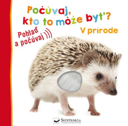 V prrode - Povaj, kto to me by?