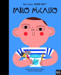 Pablo Picasso - Mal udia, vek sny