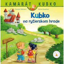 Kubko na rytierskom hrade - tvrd vzba