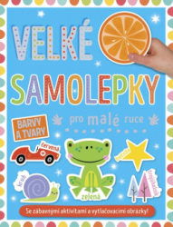 Barvy a tvary - Velk samolepky pro mal ruce