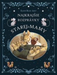 Najkrajie rozprvky starej mamy