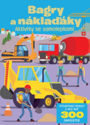 Bagry a nklaky Aktivity se samolepkami