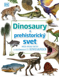 Dinosaury a prehistorick svet