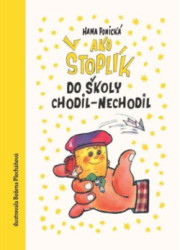 Ako toplk do koly chodil-nechodil