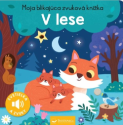 V lese - Moja blikajca zvukov knika