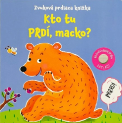 Kto tu prd, macko? Zvukov prdiaca knika