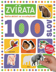 Zvata 100 slov - Kniha aktivit se samolepkami