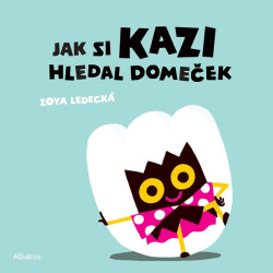 Jak si Kazi hledal domeek