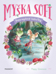 Myka Sofi 2: Smaragdov bobuky