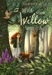 Dieva menom Willow 2 - epot lesa