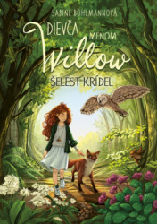 Dieva menom Willow 3 - elest krdel