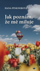 Jak poznm, e m miluje