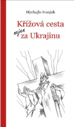 Kov cesta nejen za Ukrajinu