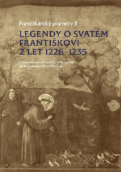 Legendy o svatm Frantikovi z let 1226-1235