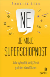 Ne je moje superschopnost