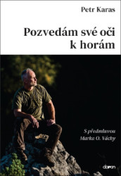 Pozvedm sv oi k horm