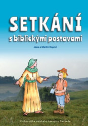 Setkn s biblickmi postavami