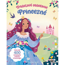 Trblietav obliekanie Princezn